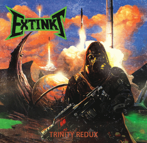 Extinkt : Trinity Redux